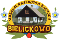 Muzeum Kaszubska Zagroda "BIELICKOWO"